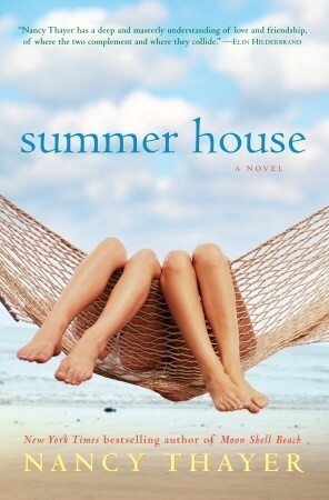 Summer House by Nancy Thayer