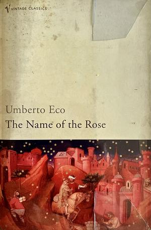 The Name of the Rose by Umberto Eco