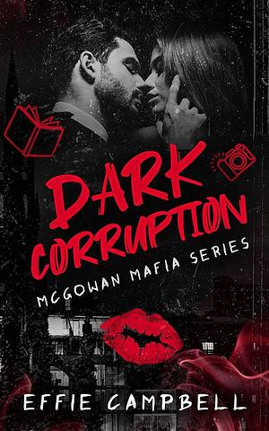 Dark Corruption by Effie Campbell