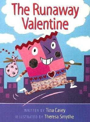 The Runaway Valentine by Tina Casey