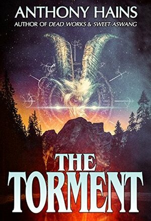 The Torment by Anthony Hains