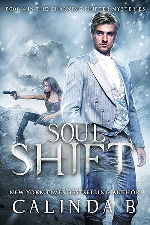 Soul Shift by Calinda B., Calinda B.