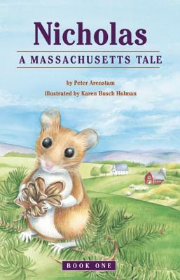 Nicholas: A Massachusetts Tale by Peter Arenstam
