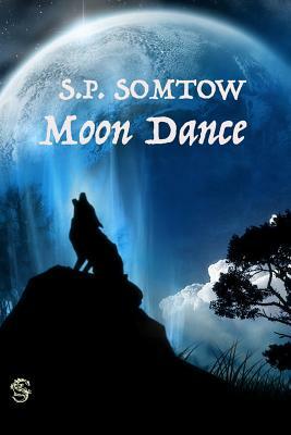 Moon Dance by S.P. Somtow