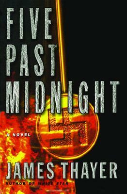 Five Past Midnight by James S. Thayer