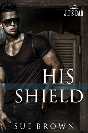 His Shield by Sue Brown