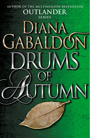 Drums of Autumn by Diana Gabaldon