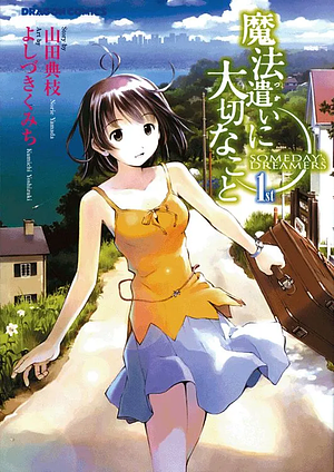 Someday's Dreamers, Band 1 by Norie Yamada, Kumichi Yoshizuki