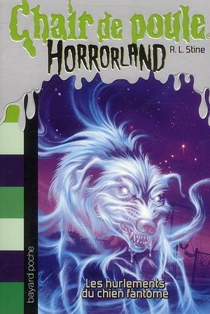 Les hurlements du chien fantôme by R.L. Stine