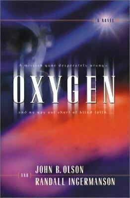 Oxygen by John B. Olson