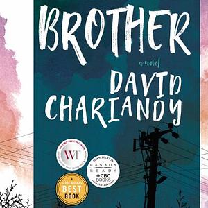 Brother by David Chariandy