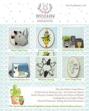 Bustle & Sew Magazine Issue 84 January 2018 by Helen Dickson