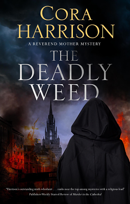 The Deadly Weed by Cora Harrison