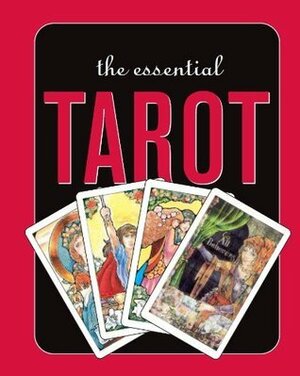 The Essential Tarot by Rosalind Simmons