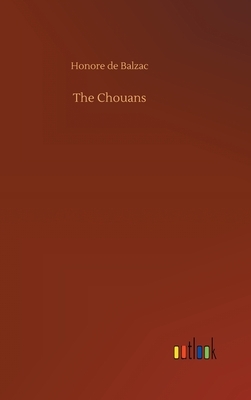 The Chouans by Honoré de Balzac