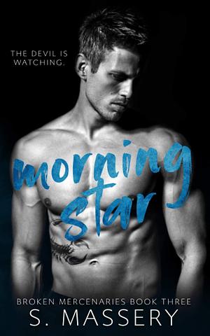 Morning Star by S. Massery