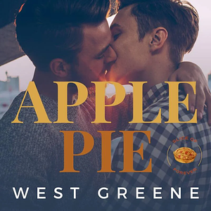 Apple Pie by West Greene