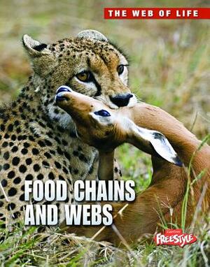 Food Chains and Webs by Andrew Solway