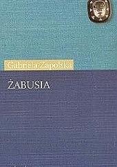 Żabusia by Gabriela Zapolska