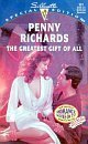 The Greatest Gift of All by Penny Richards
