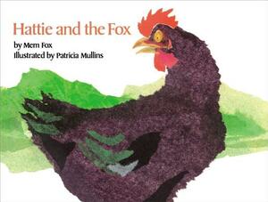 Hattie and the Fox by Mem Fox