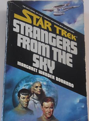 Strangers from the Sky by Margaret Wander Bonanno