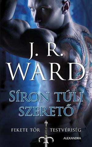 Síron ​túli szerető by J.R. Ward