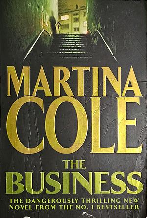 The Business by Martina Cole