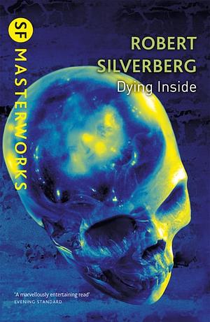 Dying Inside by Robert Silverberg