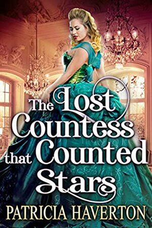 The Lost Countess that Counted Stars by Patricia Haverton