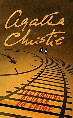 Testemunha Ocular do Crime by Agatha Christie