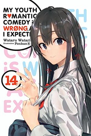My Youth Romantic Comedy Is Wrong, As I Expected, Vol. 14 by Wataru Watari