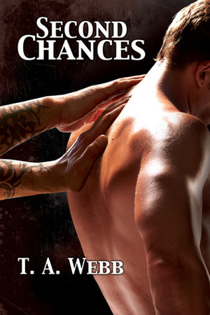 Second Chances by T.A. Webb