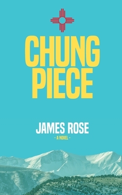 Chung Piece by James Rose