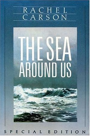The Sea Around Us: A Mentor Book by Rachel Carson
