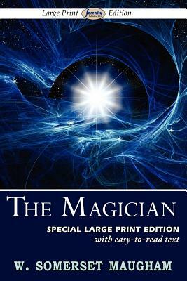 The Magician (Large Print Edition) by W. Somerset Maugham