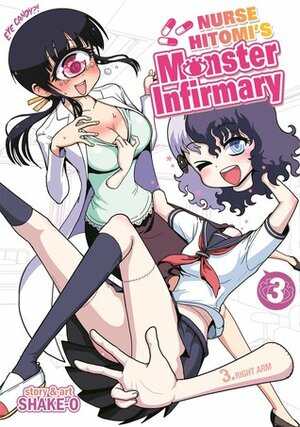 Nurse Hitomi's Monster Infirmary, Vol. 3 by Shake-O