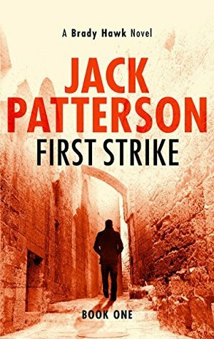 First Strike by Jack Patterson