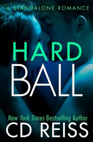 Hardball by C.D. Reiss
