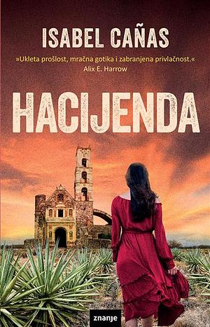 Hacijenda by Isabel Cañas