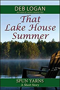 That Lake House Summer by Deb Logan