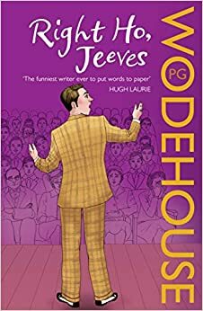 Right Ho, Jeeves by P.G. Wodehouse