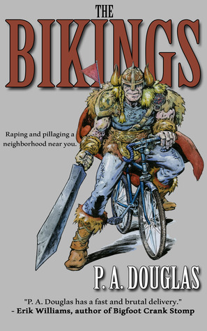 The Bikings by P.A. Douglas