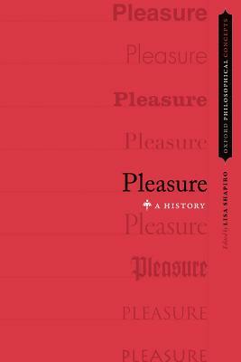 Pleasure: A History by 