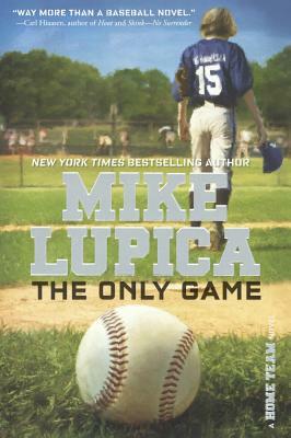 Only Game by Mike Lupica