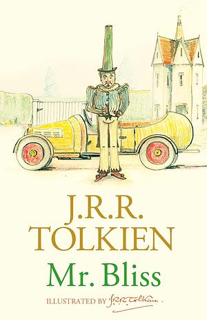 Mr Bliss by J.R.R. Tolkien