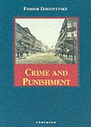 Crime and Punishment by Fyodor Dostoevsky