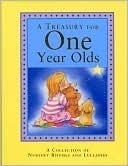A Treasury for One Year Olds by Arthur Smith