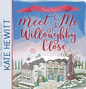 Meet Me at Willoughby Close by Kate Hewitt