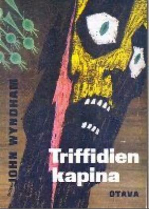 Triffidien kapina by Risto Kalliomaa, John Wyndham